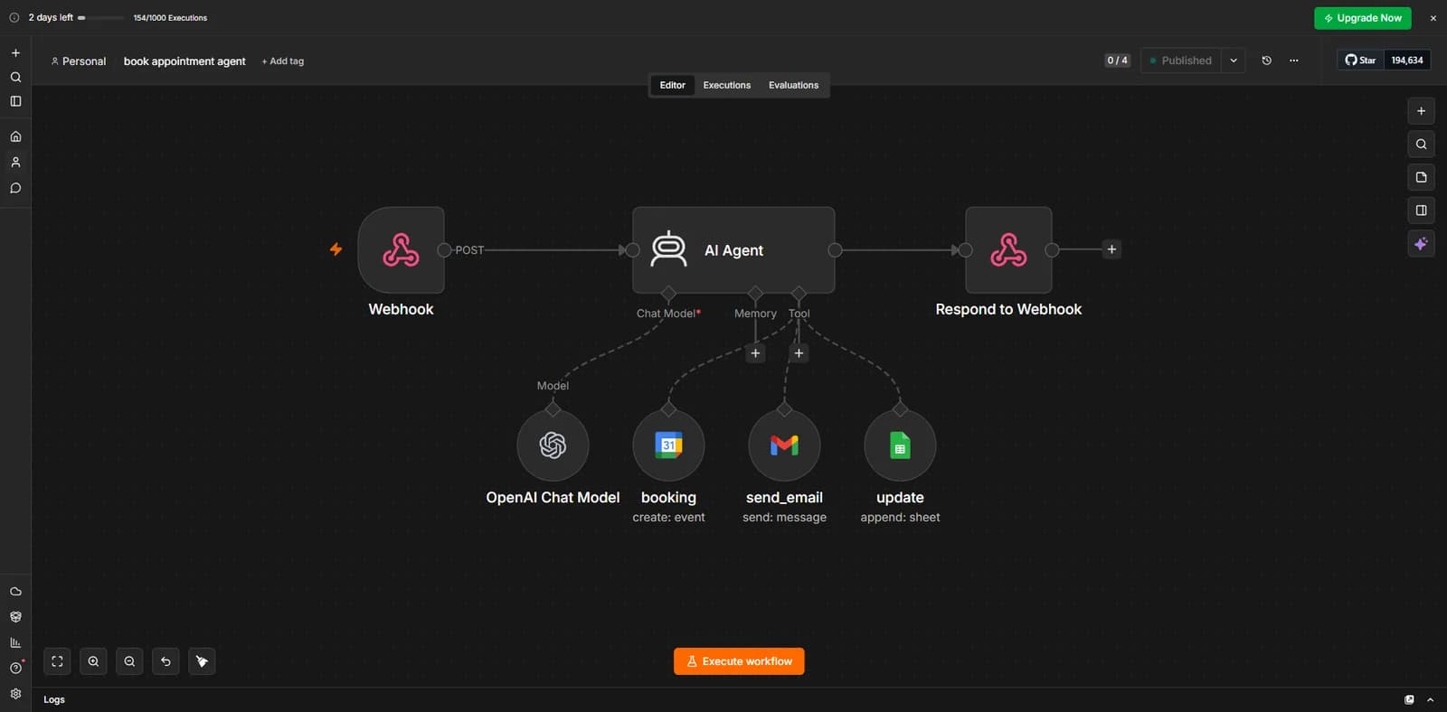An n8n workflow that receives a webhook and uses an AI agent to create the calendar booking, send an email and log it in a sheet